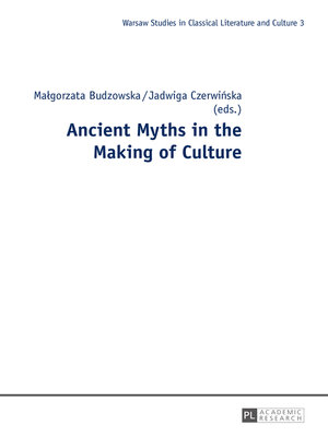 cover image of Ancient Myths in the Making of Culture